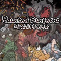 Portada oficial de Haunted Dungeons: Hyakki Castle para PS4