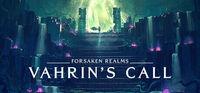 Portada oficial de Forsaken Realms: Vahrin's Call para PC
