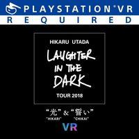 Portada oficial de Hikaru Utada Laughter in the Dark Tour 2018-HIKARI & CHIKAI-VR para PS4