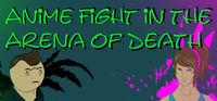 Portada oficial de Anime Fight in the Arena of Death para PC