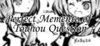 Portada oficial de de Perfect Memento of Touhou Question para PC
