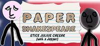 Portada oficial de Paper Shakespeare: Stick Julius Caesar (with a dagger) para PC