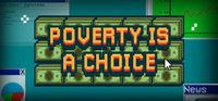 Portada oficial de Poverty is a Choice para PC