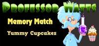 Portada oficial de Professor Watts Memory Match: Yummy Cupcakes para PC