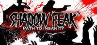 Portada oficial de Shadow Fear Path to Insanity para PC