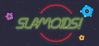 Portada oficial de Slamoids! para PC