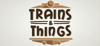 Portada oficial de Trains & Things para PC