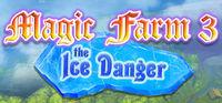 Portada oficial de Magic Farm 3: The Ice Danger para PC