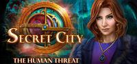 Portada oficial de Secret City: The Human Threat Collector's Edition para PC