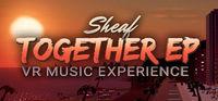 Portada oficial de Sheaf - Together EP para PC