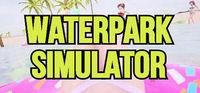 Portada oficial de Waterpark Simulator para PC