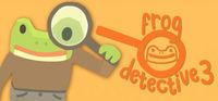 Portada oficial de Frog Detective 3: Corruption at Cowboy County para PC