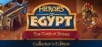 Portada oficial de Heroes of Egypt - The Curse of Sethos - Collector's Edition para PC