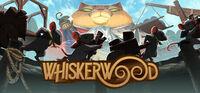 Portada oficial de Whiskerwood para PC