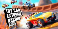 Portada oficial de Toy Car Extreme Racing: RC Driver Simulator para Switch
