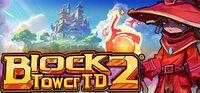 Portada oficial de Block Tower TD 2 para PC