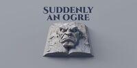 Portada oficial de Suddenly an Ogre para Switch