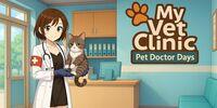 Portada oficial de My Vet Clinic: Pet Doctor Days para Switch