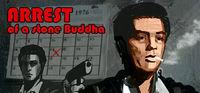 Portada oficial de Arrest of a stone Buddha para PC