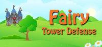 Portada oficial de Fairy Tower Defense para PC
