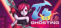 Portada oficial de Ghosting Gun S para PC