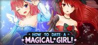 Portada oficial de How To Date A Magical Girl! para PC