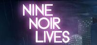 Portada oficial de Nine Noir Lives para PC