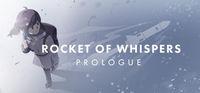 Portada oficial de Rocket of Whispers: Prologue para PC