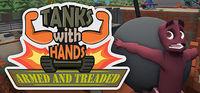 Portada oficial de Tanks With Hands: Armed and Treaded para PC