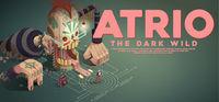 Portada oficial de Atrio: The Dark Wild para PC