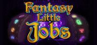 Portada oficial de Fantasy Little Jobs para PC