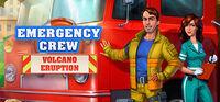 Portada oficial de Emergency Crew Volcano Eruption para PC