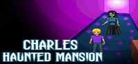 Portada oficial de Charles Haunted Mansion para PC