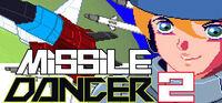 Portada oficial de Missile Dancer 2 para PC
