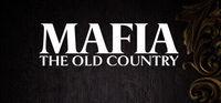 Portada oficial de Mafia: The Old Country para PC