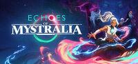 Portada oficial de Echoes of Mystralia para PC