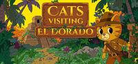 Portada oficial de Cats Visiting El Dorado para PC