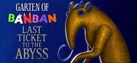 Portada oficial de Garten of Banban: Last Ticket to the Abyss para PC