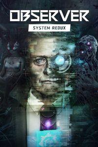 Portada oficial de Observer: System Redux para Xbox Series X/S