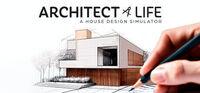 Portada oficial de Architect Life: A House Design Simulator para PC