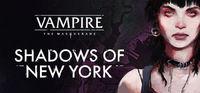 Portada oficial de Vampire: The Masquerade - Shadows of New York para PC