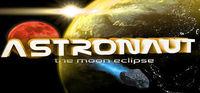 Portada oficial de Astronaut: The Moon Eclipse para PC