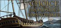 Portada oficial de Choice of Broadsides: HMS Foraker para PC