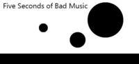 Portada oficial de Five Seconds of Bad Music para PC
