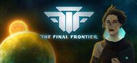 Portada oficial de The Final Frontier para PC