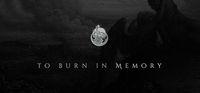 Portada oficial de To Burn in Memory (Anniversary Edition) para PC