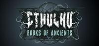 Portada oficial de Cthulhu: Books of Ancients para PC