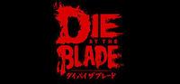 Portada oficial de Die by the Blade para PC