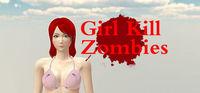 Portada oficial de Girl Kill Zombies para PC