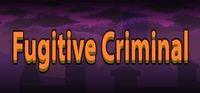 Portada oficial de Fugitive Criminal para PC